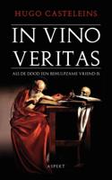 In Vino Veritas (Paperback)