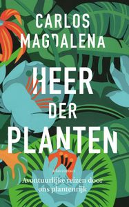 Heer der planten - Carlos Magdalena - ebook