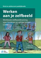 Werken aan je zelfbeeld (Paperback)