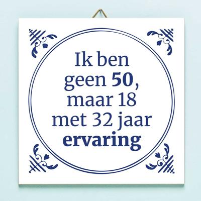 Tegeltje Ik ben geen 50