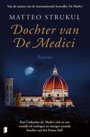 Dochter van De Medici - Matteo Strukul - ebook