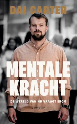 Mentale kracht - Dai Carter - ebook