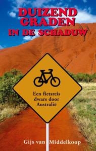 Duizend graden in de schaduw (Paperback)