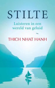 Stilte - Thich Nhat Hanh - ebook