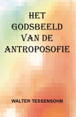 Het godsbeeld van de antroposofie (Paperback)