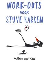 Work-outs voor stijve harken (Hardback)