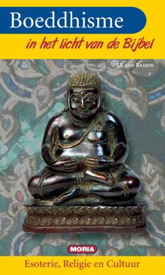 Boeddhisme in het licht van de bybel (Paperback)