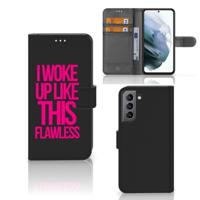 Samsung Galaxy S21 FE Hoesje met naam Woke Up - Origineel Cadeau Zelf Maken