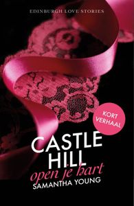 Castle Hill - Open je hart - Samantha Young - ebook