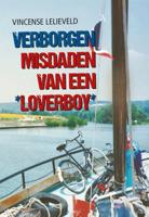Verborgen misdaden van een loverboy (Paperback)