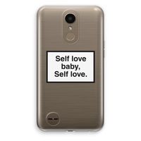 Self love: LG K10 (2017) Transparant Hoesje