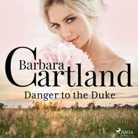 Danger to the Duke (Barbara Cartland's Pink Collection 43) - thumbnail