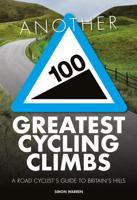 Fietsgids Another 100 Greatest Cycling Climbs | Vertebrate Publishing Fietsgids Another 100 Greatest Cycling Climbs | Vertebrate Publishing