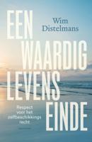 Respect voor het zelfbeschikkingsrecht (Hardback)