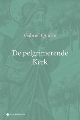 De pelgrimerende Kerk (Paperback)