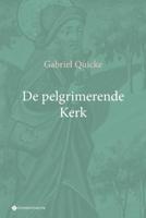 De pelgrimerende Kerk (Paperback)