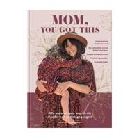 Mom, You Got This (Hardback)
