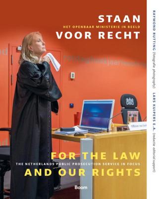 Staan voor recht / For the law and our rights (Hardback)