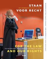 Staan voor recht / For the law and our rights (Hardback)