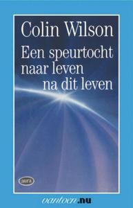 Speurtocht naar leven na dit leven (Paperback)