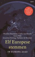 Elf Europese stemmen - Nicoline Baartman, Colin van Heezik, Geert Mak, Jonathan Holslag, Stefanie de Brouwer - ebook - thumbnail