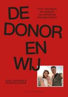 De donor en wij (Paperback)