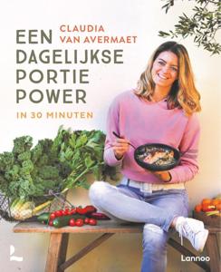 Een dagelijkse portie power in 30 minuten (Paperback)