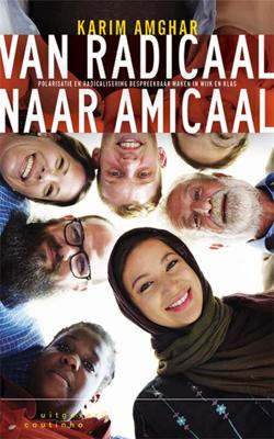 Van radicaal naar amicaal (Paperback)