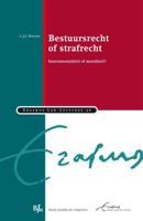 Bestuursrecht of strafrecht (Paperback)