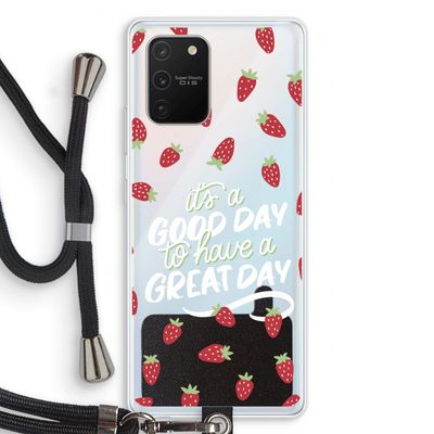 Don't forget to have a great day: Samsung Galaxy S10 Lite Transparant Hoesje met koord