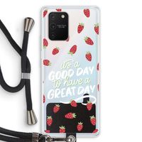 Don't forget to have a great day: Samsung Galaxy S10 Lite Transparant Hoesje met koord
