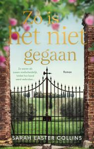 Zo is het niet gegaan (Paperback)