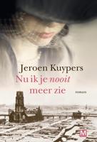 Nu ik je nooit meer zie Nu ik je nooit meer zie