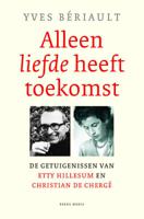 Alleen liefde heeft toekomst (Paperback) - thumbnail