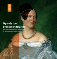Op reis met prinses Marianne (Paperback)