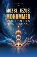Mozes, Jezus, Mohammed (Paperback)