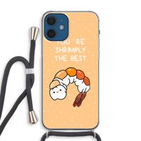 You're Shrimply The Best: iPhone 12 Transparant Hoesje met koord