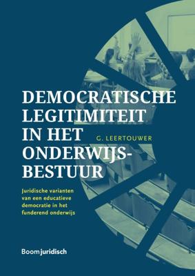 Democratische legitimiteit in het onderwijsbestuur (Hardback)