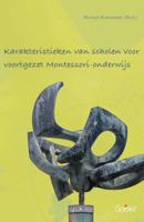 Karakteristieken van scholen voor voortgezet montessori-onderwijs (Paperback)