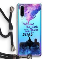 Stars quote: Huawei P30 Transparant Hoesje met koord Stars quote: Huawei P30 Transparant Hoesje met koord