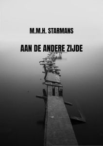Aan de andere zijde - M.M.H. Starmans - ebook