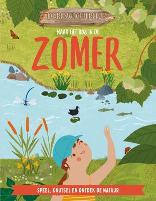 Naar het bos in de zomer (Hardback)