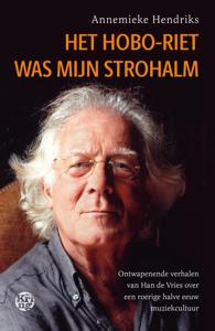 Het hoboriet was mijn strohalm - Annemieke Hendriks - ebook