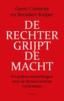 De rechter grijpt de macht - Geert Corstens, Reindert Kuiper - ebook