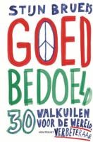 Goed bedoeld (Paperback) Goed bedoeld (Paperback)
