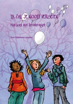 Ik zal je nooit vergeten (Paperback)