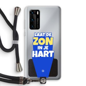 Laat de zon in je hart: Huawei P40 Transparant Hoesje met koord