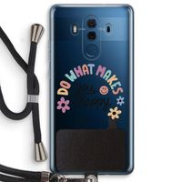 Happy days: Huawei Mate 10 Pro Transparant Hoesje met koord
