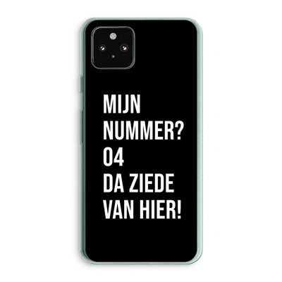 Da ziede van hier - Zwart: Google Pixel 5a 5G Transparant Hoesje