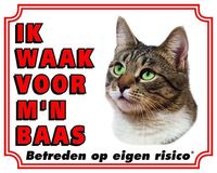 Katten Waakbord - Ik waak voor mijn baas Tabby